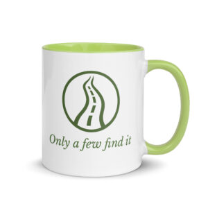 Only a Few Find It | Signature Mug